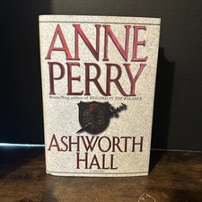 Anne Perry  ASHWORTH HALL First edition SIGNED Mystery Thomas & Charlotte Pitt