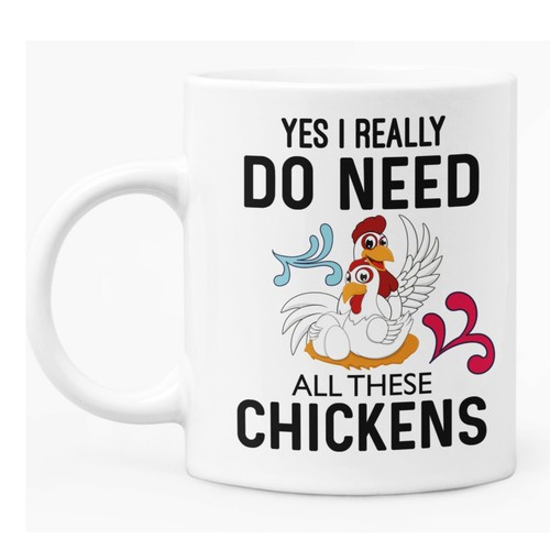 Funny chicken themed - chicken, 11oz