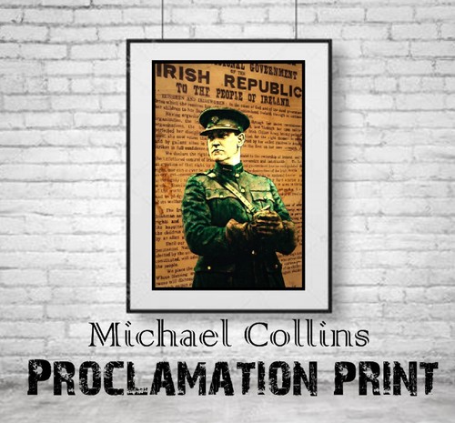 Michael collins proclamation - collins,