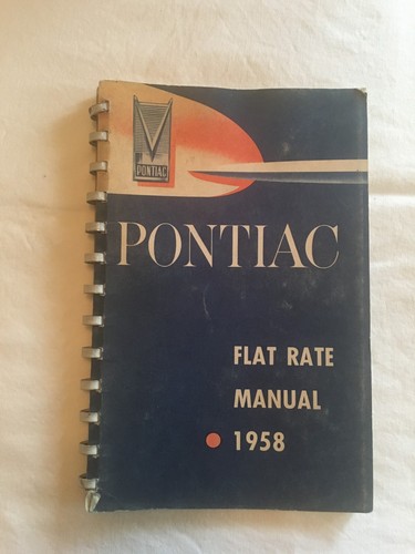 1958 pontiac flat rate - rate, manual