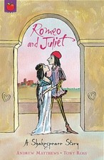 Romeo And Juliet: Shakespeare Stories for Children-Andrew Matthews,William Shak