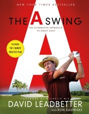 The A Swing by David Leadbetter (Paperback Book)