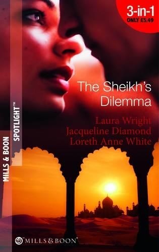 The sheikh dilemma - the, sheikh's
