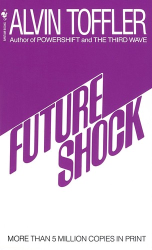 Alvin toffler future shock - shock, /