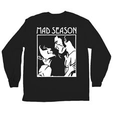 Mad Season Longsleeve T-Shirt