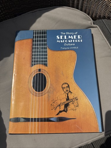 The story selmer maccaferri - selmer,