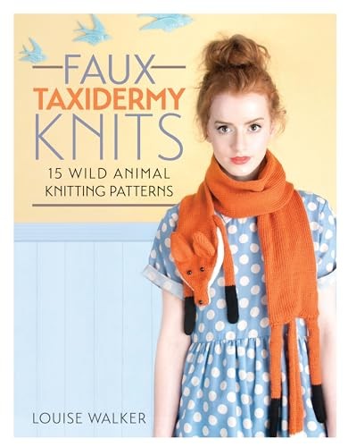 Faux taxidermy knits wild - knits:, 15