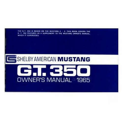 1965 shelby gt350 new owners - shelby,