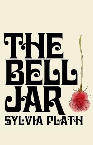 The bell jar sylvia plath - sylvia,