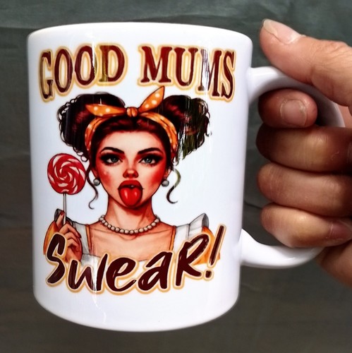 Funny mug for mum good - for, mums
