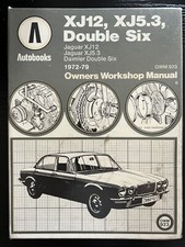 Jaguar Daimler V12 XJ12 XJ5.3 Double Six Original Owners Workshop Manual 1972-79