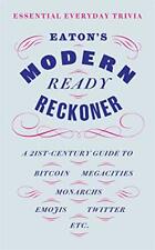 Eaton's Modern Ready Reckoner