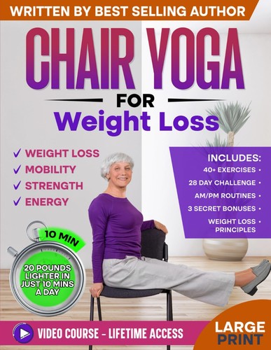 Chair yoga for - for, weight