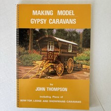 MAKING MODEL GYPSY CARAVANS John Thompson Illustrated Plans Bow Top