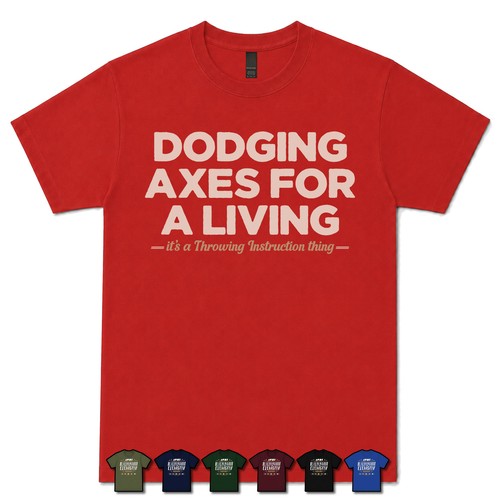 Dodging axes for living - axes,