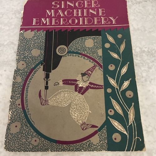Singer machine embroidery book - embroidery,
