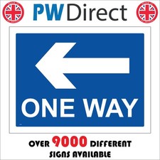 SIGN One Way Left Road Traffic