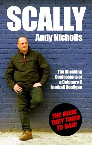 Scally confessions a - scally:,