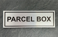 PARCEL BOX SIGN / POST PLAQUE - BRUSHED SILVER METAL SELF ADHESIVE INSTANT FIX