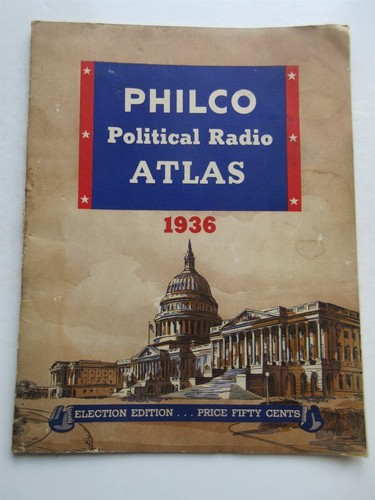Philco political radio atlas - philco,