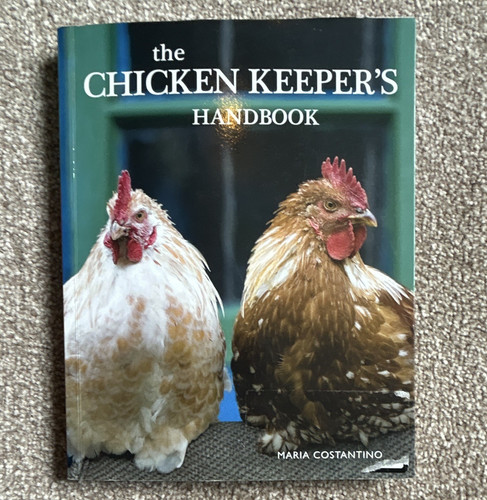 The chicken keeper - the, handbook