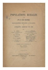 Roux, Paul. Arbos, Philippe (1882 Les Populations Rurales Du Puy-De-Dome. Mono