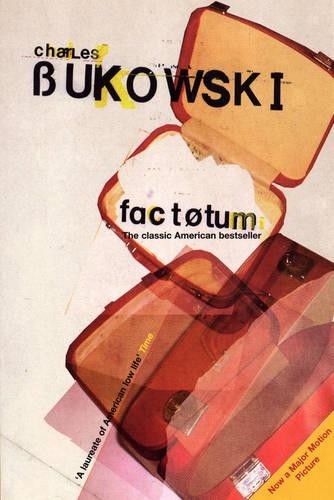 Factotum bukowski charles - factotum,