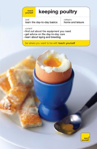 Teach yourself keeping poultry - keeping,