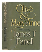 FARRELL, James t. (james THOMAS) (1904-1979) Olive and Mary Anne / james T. Farr