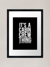 It's A Cabin Crew Thing, You