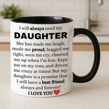 Daughter Gift Mug | Sentimental Quote Coffee Cup | Mother to Daughter Present