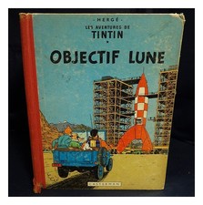 HERG� Les Aventures de Tintin : Objectif Lune  Hardcover