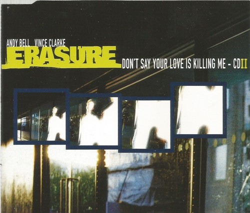 Erasure don say your love - erasure,