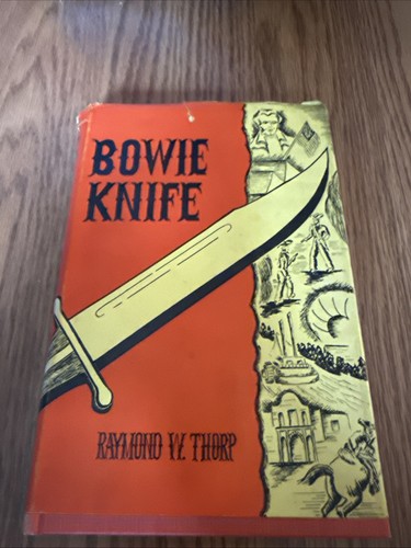 Bowie knife raymond w - bowie,