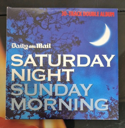 Saturday night sunday morning - saturday,