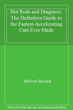 Hot Rods and Dragsters: The