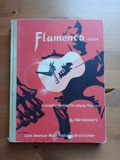 Flamenco Guitar by Ivor Mairants A Complete Method For Playing Flamenco 1958 Hbk