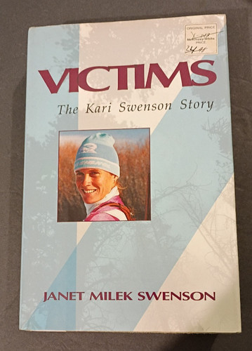 Victims the kari - victims:, swenson