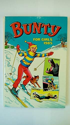 Bunty for girls 1985 - girls, annual