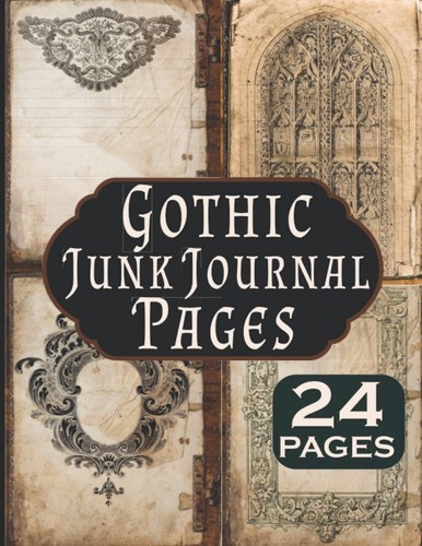 Gothic junk journal - gothic,