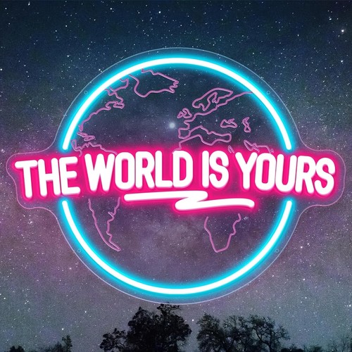 The world yours - the, sign
