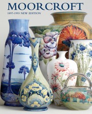 MOORCROFT - NEW SOFTBACK BOOK MOORCROFT POTTERY, WILLIAM MOORCROFT, SALLY TUFFIN