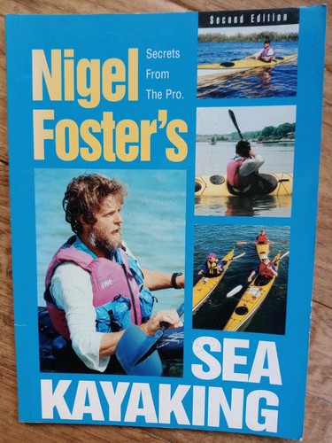 Sea kayaking nigel foster - nigel,