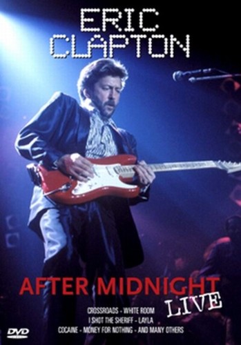 Eric clapton after midnight - after,