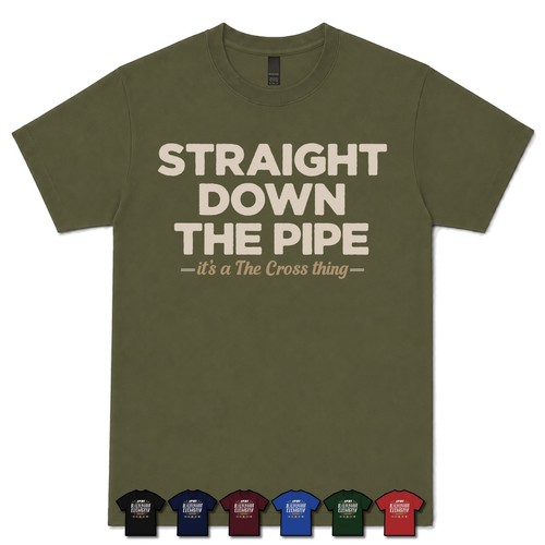 Straight down the - the, cross