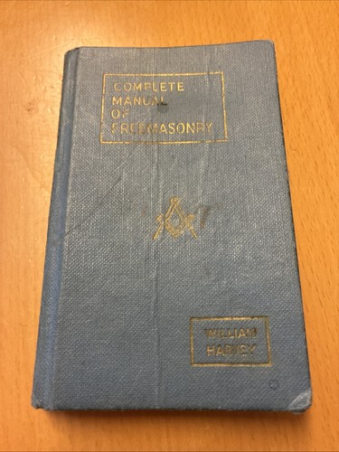 Complete manual freemasonry - manual,