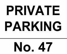 Personalised PRIVATE PARKING