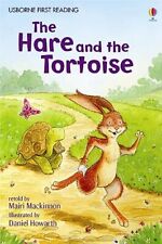 The Hare and the Tortoise (Usborne First Reading:... by Mairi Mackinnon Hardback
