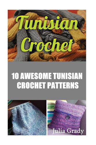 Tunisian crochet awesome - tunisian,