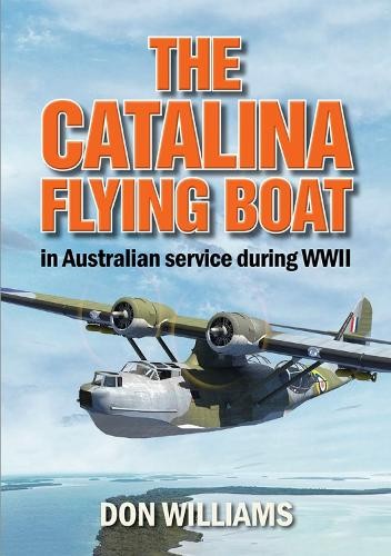 The catalina flying - boat, in